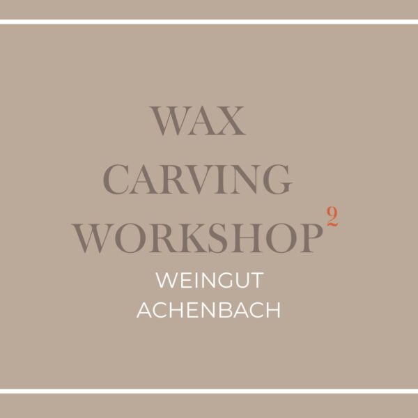 Wax Carving Workshop 9. Mai 2026